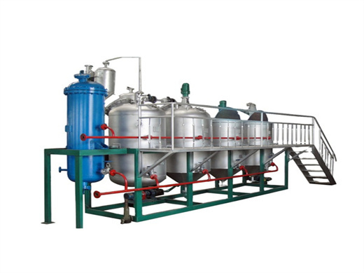 10-5000tpd edible oil refinery equipment ce in rajshahi